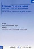 Birk / Pöllath / Saenger |  Forum Unternehmenskauf 2004 | Buch |  Sack Fachmedien