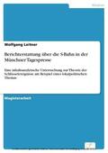 Leitner |  Berichterstattung über die S-Bahn in der Münchner Tagespresse | eBook | Sack Fachmedien