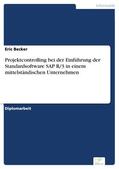 Becker |  Projektcontrolling bei der Einführung der Standardsoftware SAP R/3 in einem mittelständischen Unternehmen | eBook | Sack Fachmedien