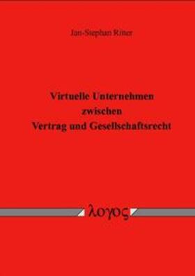 Ritter | Virtuelle Unternehmen zwischen Vertrag und Gesellschaftsrecht | Buch | sack.de