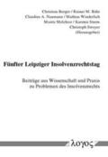 Berger / Naumann / Winderlich |  Fünfter Leipziger Insolvenzrechtstag | Buch |  Sack Fachmedien