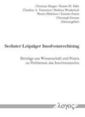 Berger / Bähr / Naumann |  6. Leipziger Insolvenzrechtstag | Buch |  Sack Fachmedien