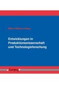 Mieke / Behrens |  Entwicklungen in Produktionswissenschaft und Technologieforschung | Buch |  Sack Fachmedien