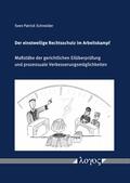 Schneider |  Der einstweilige Rechtsschutz im Arbeitskampf | Buch |  Sack Fachmedien