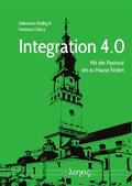 Celary / Kießig |  Integration 4.0 | Buch |  Sack Fachmedien