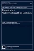 Behrens / Braun / Nowak |  Europäisches Wettbewerbsrecht im Umbruch | Buch |  Sack Fachmedien