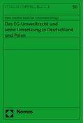 Koch / Schürmann |  Das EG-Umweltrecht und seine Umsetzung in Deutschland und Polen | Buch |  Sack Fachmedien