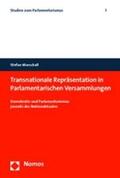 Marschall |  Marschall: Transnationale Repräsentation in Parlamentarismus | Buch |  Sack Fachmedien