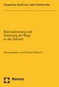 Heinrich |  Rationalisierung und Sanierung als Wege in die Zukunft | Buch |  Sack Fachmedien