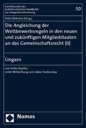 Behrens |  Skoczny, T: Angleichung d. Wettbewerbsregeln 02/Ungarn | Buch |  Sack Fachmedien