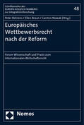 Behrens / Braun / Nowak |  Europäisches Wettbewerbsrecht nach der Reform | Buch |  Sack Fachmedien