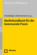 Erlenkämper / Zimmermann |  Rechtshandbuch für die kommunale Praxis | Buch |  Sack Fachmedien