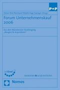 Birk / Pöllath / Saenger |  Forum Unternehmenskauf 2006 | Buch |  Sack Fachmedien