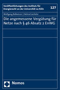 Ballwieser / Lecheler |  Ballwieser, W: Angemessene Vergütung für Netze | Buch |  Sack Fachmedien