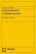 Schmidt |  Schmidt, C: Ortschaftsrecht in Niedersachsen | Buch |  Sack Fachmedien