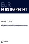 Schwarze / Becker |  Arzneimittel im Europäischen Binnenmarkt | Buch |  Sack Fachmedien