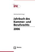 Kluth |  Jahrbuch des Kammer- und Berufsrechts 2006 | Buch |  Sack Fachmedien