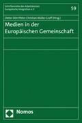 Dörr / Müller-Graff |  Medien in der Europäischen Gemeinschaft | Buch |  Sack Fachmedien