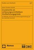 Schmidt / Amelung / Böse |  Grundrechte als verfassungsunmittelbare Strafbefreiungsgründe | Buch |  Sack Fachmedien