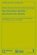 Weller / Kemle / Lynen |  Des Künstlers Rechte - die Kunst des Rechts | Buch |  Sack Fachmedien