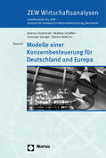 Oestreicher / Scheffler / Spengel |  Modelle einer Konzernbesteuerung für Deutschland und Europa | Buch |  Sack Fachmedien