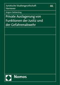 Oehlerking |  Oehlerking, J: Private Auslagerung von Funktionen der Justiz | Buch |  Sack Fachmedien