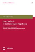Blumenthal |  Blumenthal, J: Kopftuch in der Landesgesetzgebung | Buch |  Sack Fachmedien