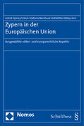 Epiney / Haltern / Hofstötter |  Epiney, A: Zypern in der Europäischen Union | Buch |  Sack Fachmedien