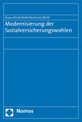 Braun / Klenk / Kluth |  Braun, B: Modernisierung der Sozialversicherungswahlen | Buch |  Sack Fachmedien