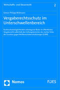 Widmann |  Widmann, S: Vergaberechtsschutz im Unterschwellenbereich | Buch |  Sack Fachmedien