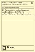 Scholz / Becker |  Auswirkungen der Rechtsprechung/EuGH | Buch |  Sack Fachmedien