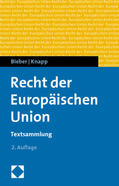 Bieber / Knapp |  Recht der Europäischen Union | Buch |  Sack Fachmedien
