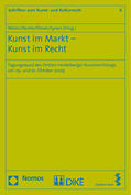 Weller / Kemle / Dreier |  Kunst im Markt - Kunst im Recht | Buch |  Sack Fachmedien