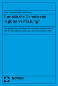 Hofmann / Naumann |  Europäische Demokratie in guter Verfassung? | Buch |  Sack Fachmedien