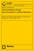 Schlachter |  Prohibition of Age Discrimination in Labour Relations | Buch |  Sack Fachmedien