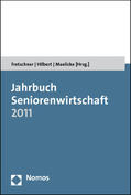 Fretschner / Hilbert / Maelicke |  Jahrbuch Seniorenwirtschaft 2011 | Buch |  Sack Fachmedien