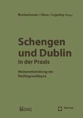 Breitenmoser / Gless / Lagodny |  Schengen und Dublin in der Praxis | Buch |  Sack Fachmedien