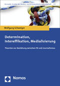 Schweiger |  Determination, Intereffikation, Medialisierung | Buch |  Sack Fachmedien