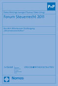 Saenger / Birk / Töben |  Forum Steuerrecht 2011 | Buch |  Sack Fachmedien
