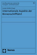 Schäfer |  Internationale Aspekte der Binnenschifffahrt | Buch |  Sack Fachmedien