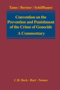 Tams / Berster / Schiffbauer |  Convention on the Prevention and Punishment of the Crime of Genocide | Buch |  Sack Fachmedien