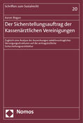 Bogan |  Bogan, A: Sicherstellungsauftrag /Kassenärzt. Vereinigungen | Buch |  Sack Fachmedien