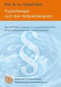 GBP e.v. / Stock |  Psychotherapie nach dem Heilpraktikergesetz | Buch |  Sack Fachmedien