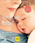Renz-Polster / Imlau |  Schlaf gut, Baby! | eBook | Sack Fachmedien