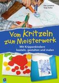 Keller / Lantelme |  Vom Kritzeln zum Meisterwerk | Buch |  Sack Fachmedien