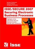 Pohlmann / Schneider / Reimer |  ISSE/SECURE 2007 Securing Electronic Business Processes | Buch |  Sack Fachmedien