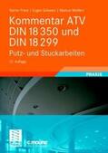 Franz / Schwarz / Weißert |  Kommentar ATV DIN 18 350 und DIN 18 299 | Buch |  Sack Fachmedien