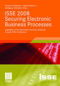 Pohlmann / Schneider / Reimer |  ISSE 2008 Securing Electronic Business Processes | Buch |  Sack Fachmedien