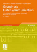 Mandl / Weiss / Bakomenko |  Grundkurs Datenkommunikation | Buch |  Sack Fachmedien