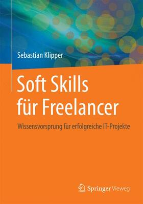 Klipper | Soft Skills für Freelancer | Buch | sack.de